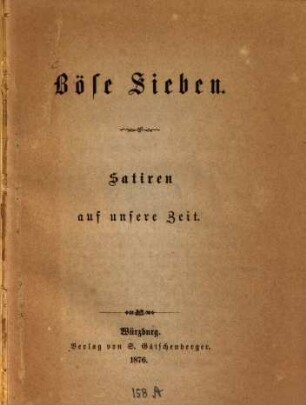 Böse Sieben : Satiren auf unsere Zeit