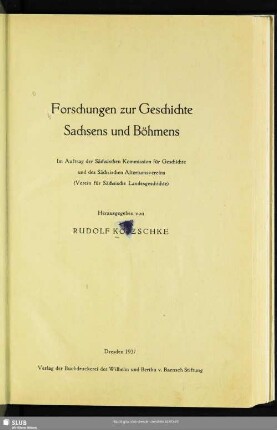 Forschungen zur Geschichte Sachsens und Böhmens