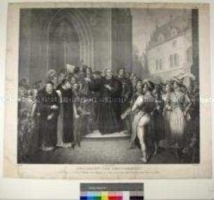 Der Beginn der Reformation - Luther schlägt an die Kirche zu Wittenberg seine 95 Sätze am 31. Oktober 1517