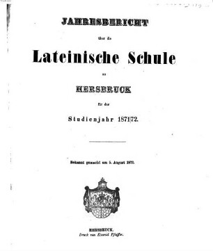 Jahresbericht über die Lateinische Schule zu Hersbruck : für das Studienjahr .... 1871/72