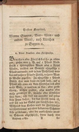 Erstes Kapitel. Warme Suppen, Bier- Wein- und andere Muuse, auch Klöschen zu Suppen &c.