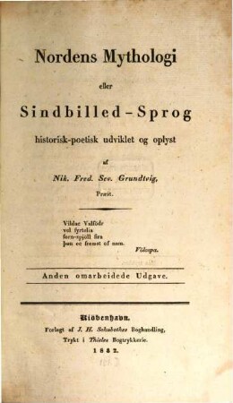 Nordens Mythologi : eller Sindbilled-Sprog, historijk-poetijk udviklet og oplyst