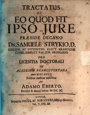 Tractatus De Eo Quod Fit Ipso Jure