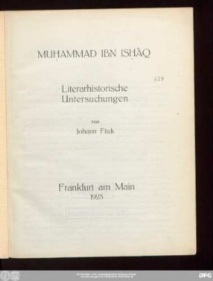 Muḥammad Ibn Isḥâq : literarhistorische Untersuchungen