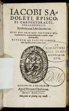 Jacobi Sadoleti, Episcopi Carpentoracti, S.R.E. Cardinalis, Epistolarum Libri Sexdecim