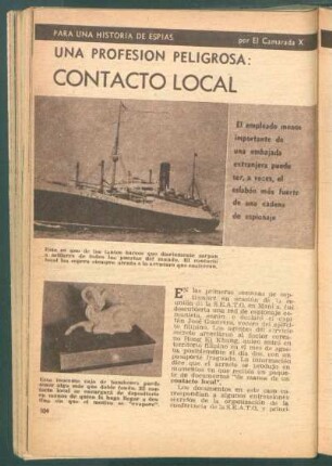 Una profesión peligrosa: contacto local : Para una historia de espías