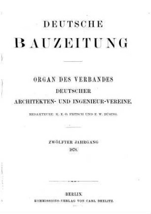 Deutsche Bauzeitung  : DBZ ; Zeitschrift für nationale Baugestaltung. 12, 12. 1878