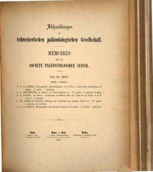 Abhandlungen der Schweizerischen Palaeontologischen Gesellschaft = Mémoires de la Société Paléontologique Suisse. 4, 4. 1877. Basel u. Genf