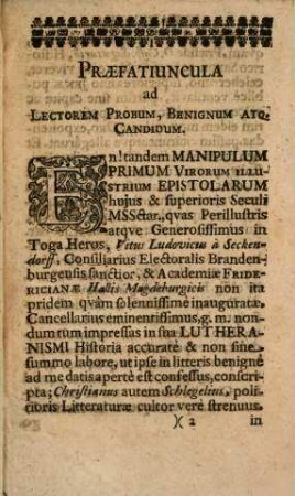 Manipulus primus epistolarum singularium : ab heroibus inclutis ac viris illustribus, celeberibus ac claris ad diversos diverso tempore scriptarum, quas ex autographois ...