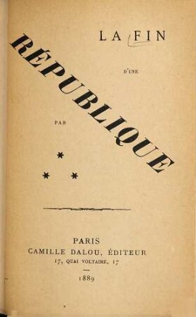 La fin d'une république : Par