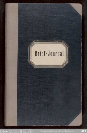 Journal der eingegangenen und ausgegangenen Briefe
