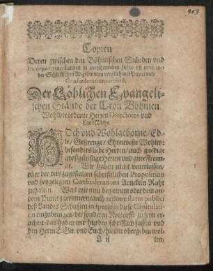 Der Löblichen Evangelischen Stände der Cron Böhmen Wohlverordente Herren Directores und LandRäthe.