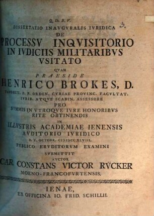 Dissertatio inavgvralis ivridica de processv inqvisitorio in ivdiciis militaribus vsitato
