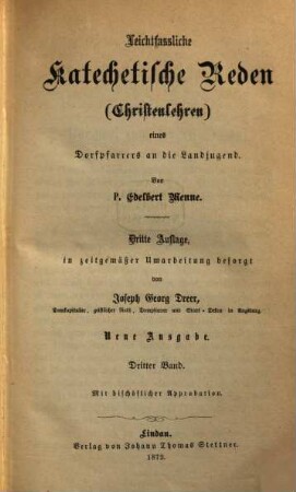Leichtfaßliche katechetische Reden (Christenlehren) eines Dorfpfarrers an die Landjugend, 3