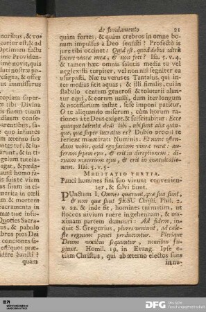 Meditatio Tertia. Pauci homines fini suo vivunt convenienter, & salvi fiunt.