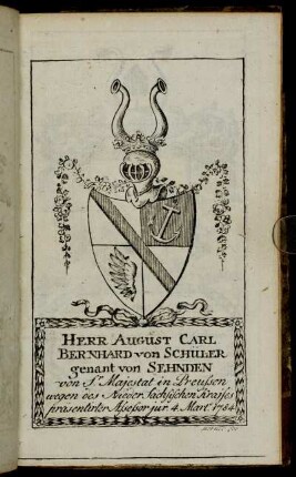 Herr August Carl Bernhard von Schüler genant von Sehnden[...] - Herr Georg Gottlob Balemann[...]