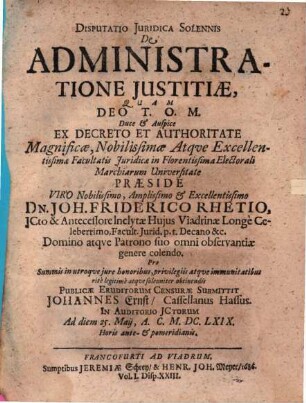 Disputatio Iuridica Solennis De Administratione Iustitiae