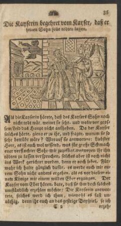 Die Kayserin begehret vom Kayser, daß er seinen Sohn solle todten lassen.
