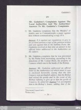 IV Mr. Gadaleta's Complaints Against The Local Authorities And The Authorities' Answer To Mr. Gadaleta's Complaints