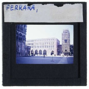 Ferrara, San Giorgio Kathedrale,Ferrara, Torre dell'Orologio,Ferrara, Palazzo della Ragione