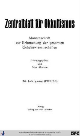 23: Zentralblatt für Okkultismus: Monatsschrift zur Erforschung der gesamten Geheimwissenschaften