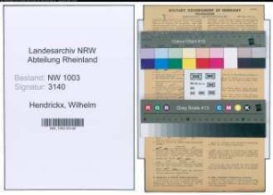 Entnazifizierung Wilhelm Hendrickx , geb. 29.08.1891 (Schlosser)