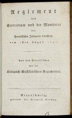 [Text]: Reglement das Exercitium und die Manövres der Französischen Infanterie betreffend. [Text]