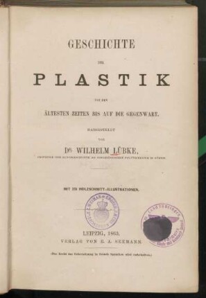 Geschichte der Plastik von den ältesten Zeiten bis auf die Gegenwart