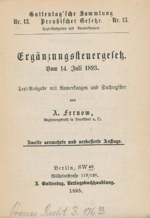 Ergänzungssteuergesetz : vom 14. Juli 1893 ; Textausgabe mit Anmerkungen und Sachregister
