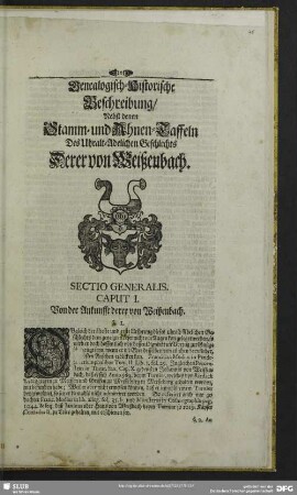 Genealogisch-Historische Beschreibung, Nebst denen Stamm- und Ahnen-Taffeln Des Uhralt-Adelichen Geschlechts Derer von Weißenbach