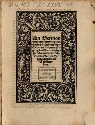 Ain Sermon von dem gebeet vnd procession in der Creützwochen