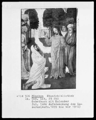 Gebetbuch mit Kalender — Die Auferweckung des Lazarus, Folio 148verso