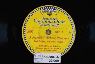 "Lohengrin" : Euch Lüften, die mein Klagen / (Richard Wagner)