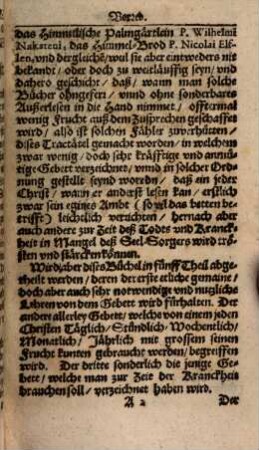 Geistliche Hauß-Bibliothec, 4. Trostreiches vnd anmütiges Bett- vnd Zusprech-Büchlein : darinnen vil Geistreiche und andächtige Gebett und Sprüch so wol zu Brauch und Trost der Gesunden als Krancken und Sterbenden verzeichnet seynd ...