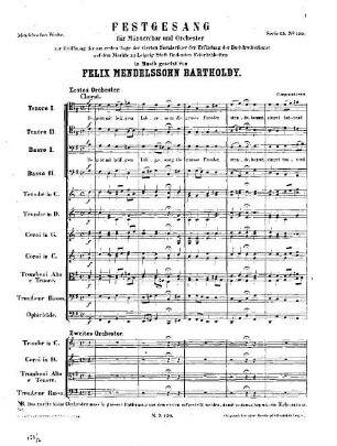 Felix Mendelssohn-Bartholdys Werke, 15,120. Nr. 120, Festgesang : für Männerchor u. Orchester. - 24 S. - Pl.-Nr. M.B.120