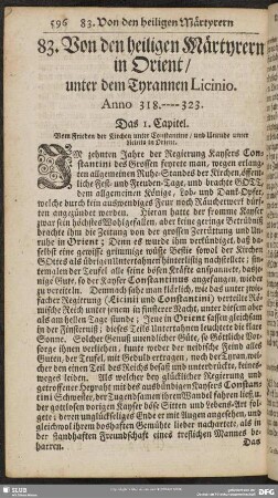 83. Von den heiligen Märtyrern in Orient, unter dem Tyrannen Licinio : Anno. 318. - 323