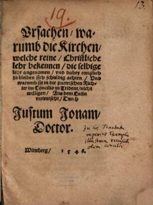 Ursachen, warumb die Kirchen, welche reine Christliche lehr bekennen, die selbige lehr angenomen, und dabey ewiglich zu bleiben sich schuldig achten ...