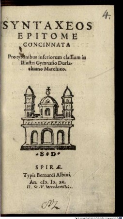 Epitome Syntaxeos ...pro tyronibus in Gymnasio Durlachiano Marchico