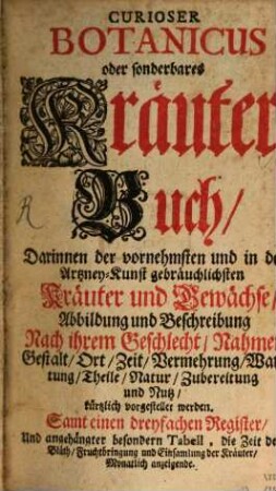 Curioser Botanicus oder sonderbares Kräuter-Buch