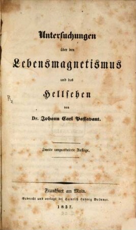 Untersuchungen über den Lebensmagnetismus und das Hellsehen