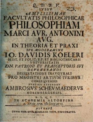 Philosophiam Marci Aur. Antonini Aug. in theoria et praxi
