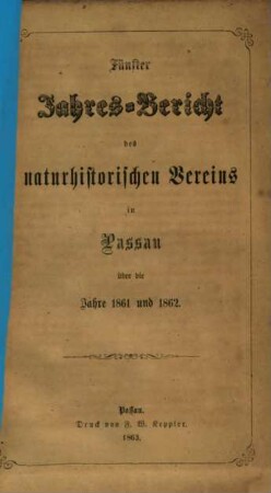 Jahresbericht des Naturhistorischen Vereins in Passau, 5. 1861/62