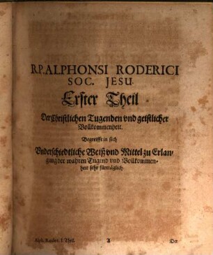 Ubungen Christlicher Tugendten, vnd Geistlicher Vollkommenheit