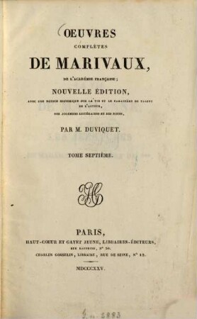 Oeuvres complètes de Marivaux, 7