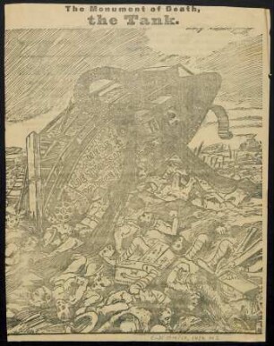 The monument of death, the tank : Poor Tommy, You are told that you are on the road to victory; don't believe it! ...