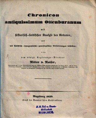 Chronicon antiquissimum Ottoburanum : mit historisch-kritischer Analyse des Urtextes