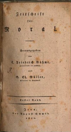 Zeitschrift für Moral. 1,1/3, 1,1/3. 1820