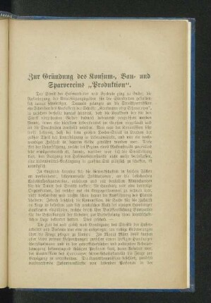 Zur Gründung des Konsum=, Bau= und Sparvereins "Produktion".