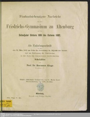 75.1881/82: Nachricht von dem Herzoglichen Friedrichs-Gymnasium zu Altenburg : über das Schuljahr Ostern ... bis Ostern ...