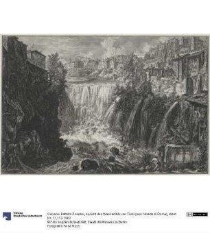 Ansicht des Wasserfalls von Tivoli (aus: Vedute di Roma)